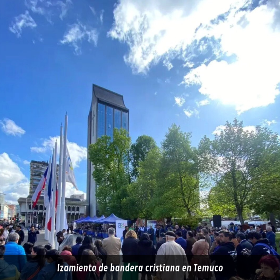Izamiento de bandera cristiana en Temuco